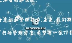 t一个TP钱包能创建多少子钱包？/tTP钱包, 子钱包