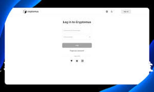 广州区块链取款平台全解析：选择最佳服务的指南